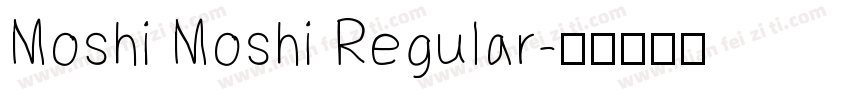 Moshi Moshi Regular字体转换